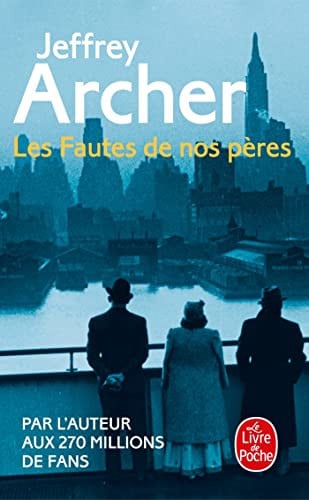 Les fautes de nos pères - Archer, Jeffrey (Poche) - Livre d'occasion