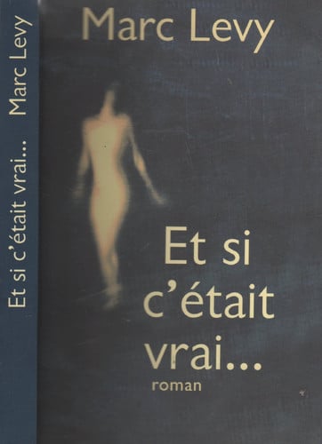 [OCC006368] Et si c'était vrai - Lévy, Marc (Grand format) - Livre d'occasion