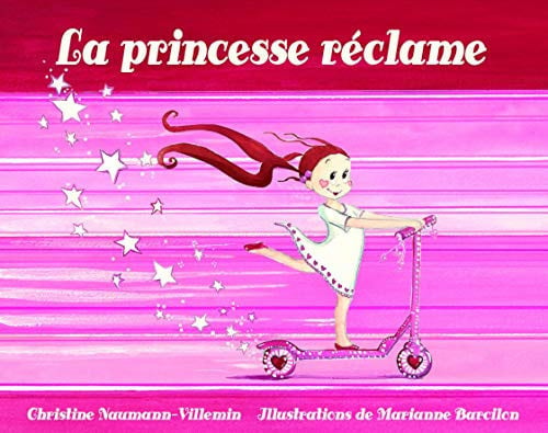 La princesse réclame - Naumann-Villemin, Christine - Livre d'occasion