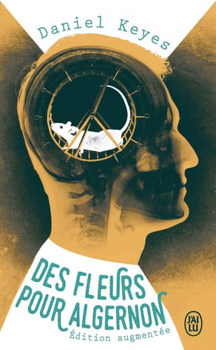 [OCC006447] Des fleurs pour Algernon: roman - Keyes, Daniel (Poche) - Livre d'occasion