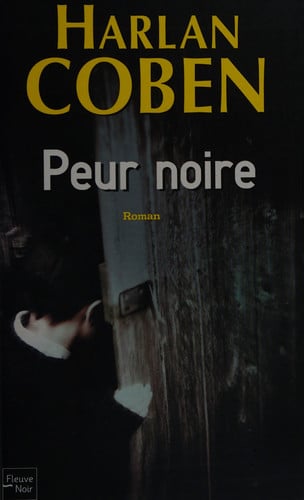 [OCC006450] Peur noire - Coben, Harlan (Grand format) - Livre d'occasion