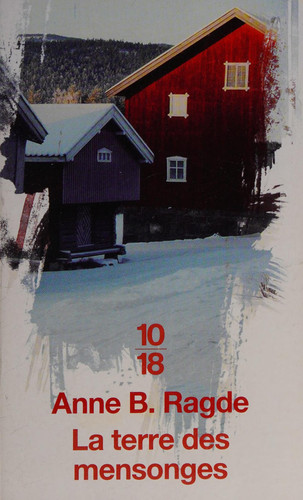 [OCC006489] La terre des mensonges - Ragde, Anne Birkefeldt (Poche) - Livre d'occasion