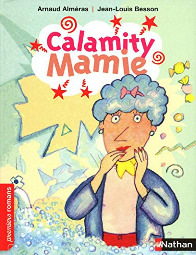 Calamity Mamie - Alméras, Arnaud - Livre d'occasion