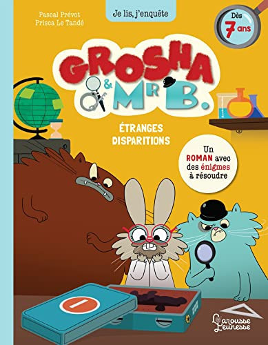 [OCC006537] Grosha & Mr B. Étranges disparitions - Pascal Prévot - Livre d'occasion