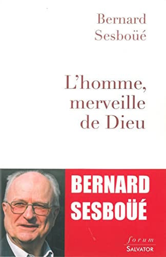 [OCC006544] L'homme, merveille de Dieu: essai d'anthropologie christologique - Sesboüé, Bernard (Grand format) - Livre d'occasion