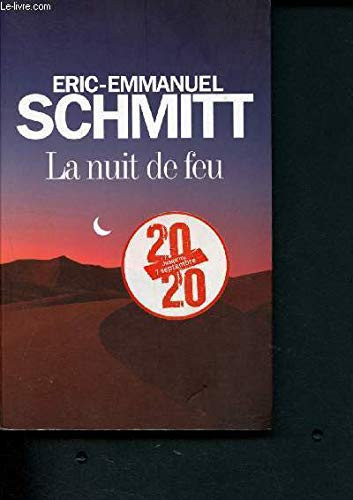 [OCC006548] La nuit de feu - Schmitt, Éric-Emmanuel (Grand format) - Livre d'occasion