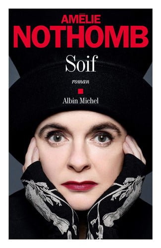 Soif: roman - Nothomb, Amélie (Grand format) - Livre d'occasion