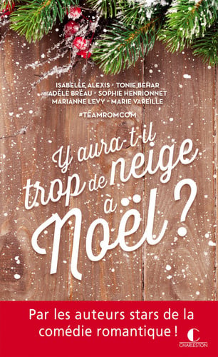 [OCC006568] Y aura-t-il trop de neige à Noël ?: nouvelles drôles et romantiques pour un Noël magique (Poche) - Livre d'occasion