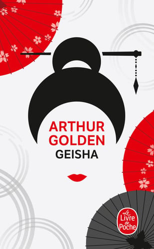 Geisha: roman - Golden, Arthur (Poche) - Livre d'occasion