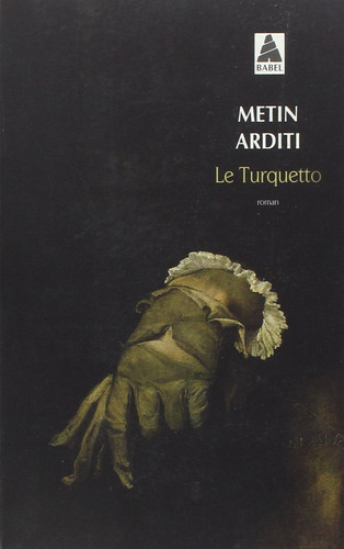 [OCC006582] Le Turquetto: roman - Arditi, Metin (Poche) - Livre d'occasion
