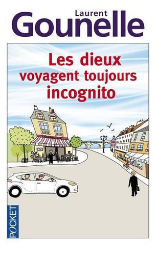 [OCC006586] Les dieux voyagent toujours incognito - Gounelle, Laurent (Poche) - Livre d'occasion