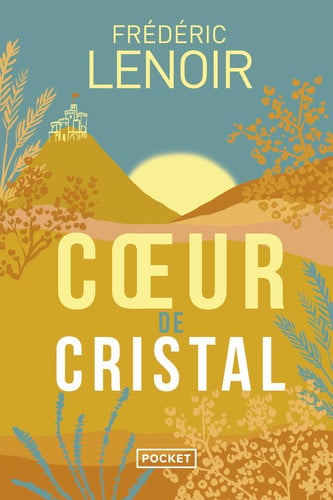 [OCC006588] Coeur de cristal - Lenoir, Frédéric (Poche) - Livre d'occasion