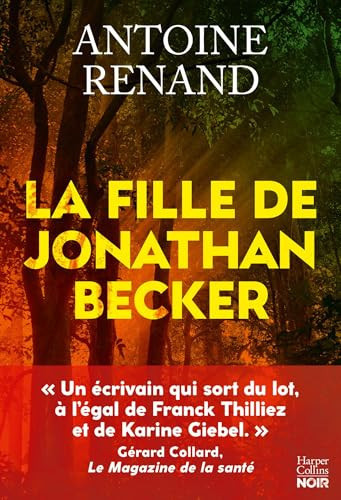 [OCCBAB006590] La fille de Jonathan Becker - Renand, Antoine (Grand format) - Livre d'occasion