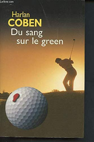 [OCCBAB006593] Du sang sur le green - Coben, Harlan (Grand format) - Livre d'occasion