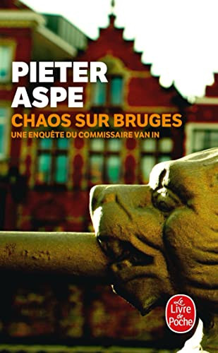 Chaos sur Bruges: roman - Aspe, Pieter (Poche) - Livre d'occasion