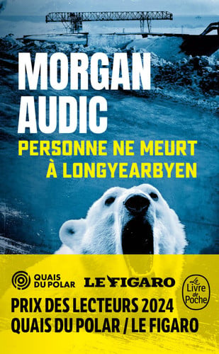 [OCCBAB006616] Personne ne meurt à Longyearbyen: roman - Audic, Morgan (Poche) - Livre d'occasion