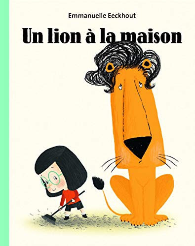 [OCCBAB006631] Un lion à la maison - Eeckhout, Emmanuelle - Livre d'occasion