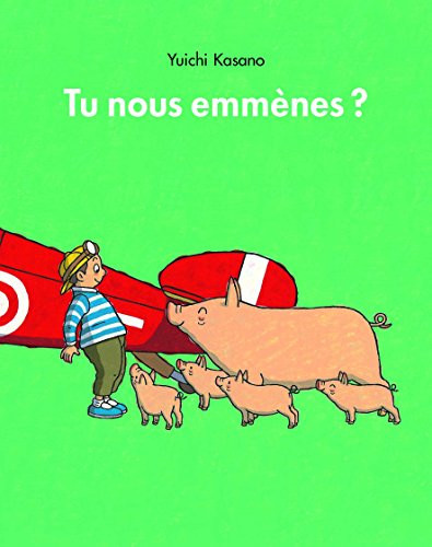 [OCCBAB006632] Tu nous emmènes ? - Yuichi Kasano - Livre d'occasion