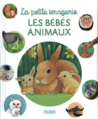 [OCCBAB006650] Les bébés animaux - Beaumont, Émilie, Grimault, Hélène - Livre d'occasion