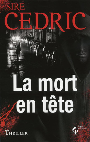 [OCCBAB006666] La mort en tête - Sire, Cédric (Grand format) - Livre d'occasion