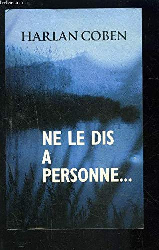 [OCCBAB006667] Ne le dis à personne - Coben, Harlan (Grand format) - Livre d'occasion