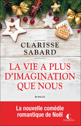 [OCCBAB006669] La vie a plus d'imagination que nous: roman - Sabard, Clarisse (Grand format) - Livre d'occasion