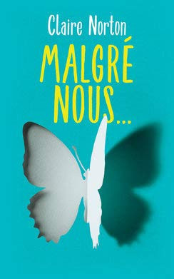[OCCBAB006671] Malgré nous - Norton, Claire (Grand format) - Livre d'occasion