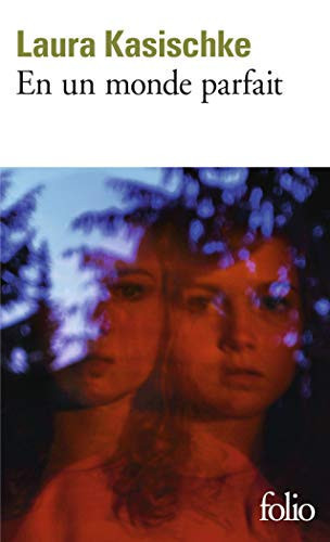[OCCBAB006684] En un monde parfait - Kasischke, Laura (Poche) - Livre d'occasion
