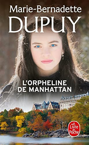 [OCCBAB006687] L'orpheline de Manhattan - Dupuy, Marie-Bernadette (Poche) - Livre d'occasion