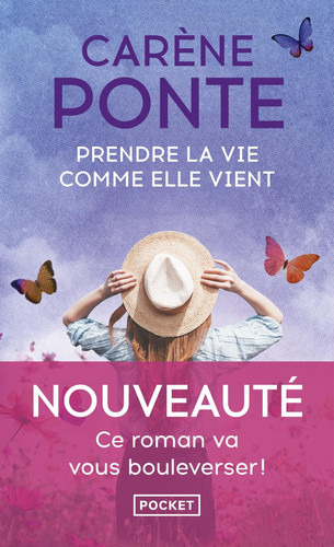 Prendre la vie comme elle vient - Ponte, Carène (Poche) - Livre d'occasion
