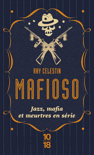 Mafioso - Celestin, Ray (Poche) - Livre d'occasion
