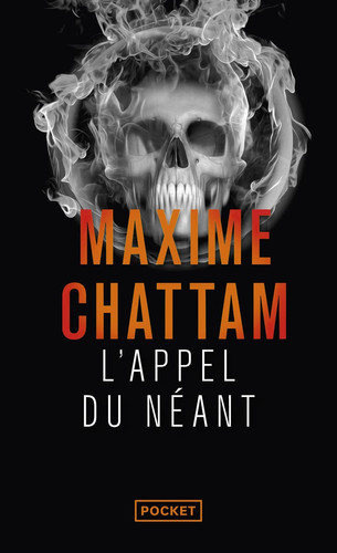 L'appel du néant - Chattam, Maxime (Poche) - Livre d'occasion