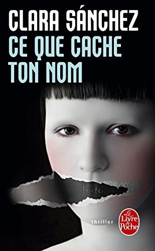 [OCCBAB006750] Ce que cache ton nom - Sánchez, Clara (Poche) - Livre d'occasion