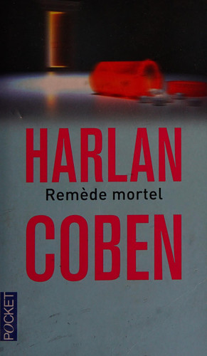 Remède mortel - Harlan Coben (Poche) - Livre d'occasion
