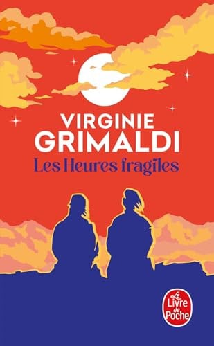 Les heures fragiles - Grimaldi, Virginie (Poche) - Livre d'occasion