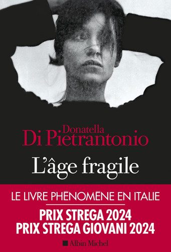 L'âge fragile: roman - Di Pietrantonio, Donatella (Grand format) - Livre d'occasion