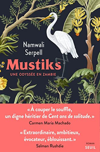 Mustiks: une odyssée en Zambie: roman - Serpell, Namwali (Grand format) - Livre d'occasion