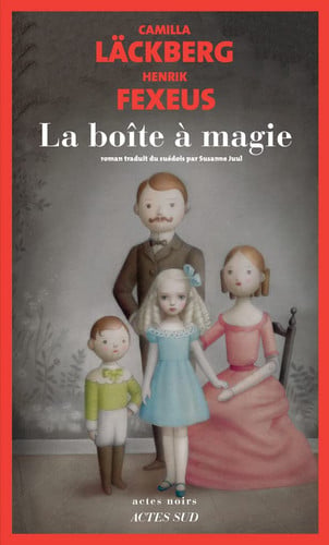 La boîte à magie - Läckberg, Camilla, Fexeus, Henrik (Grand format) - Livre d'occasion