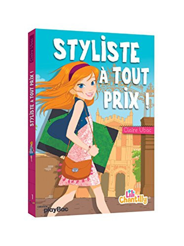 Styliste à tout prix ! - Ubac, Claire - Livre d'occasion