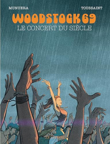 Woodstock 69: le concert du siècle - Kid Toussaint, Thierry - Livre d'occasion
