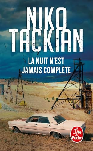 La nuit n'est jamais complète - Tackian, Nicolas (Poche) - Livre d'occasion