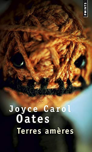 Terres amères: nouvelles - Oates, Joyce Carol (Poche) - Livre d'occasion