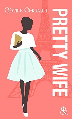 Pretty wife: roman - Chomin, Cécile (Poche) - Livre d'occasion