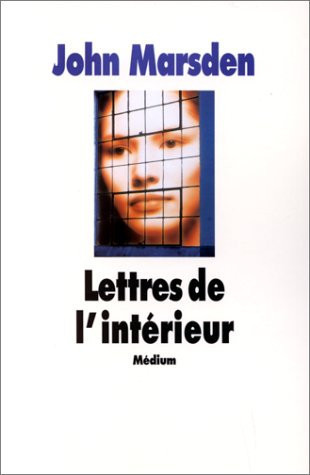 Lettres de l'intérieur - Marsden, John (Grand format) - Livre d'occasion