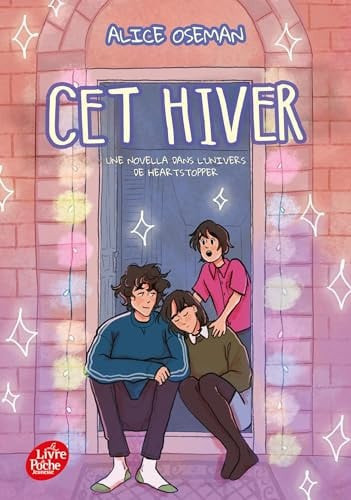 Cet hiver - Alice Oseman (Poche) - Livre d'occasion