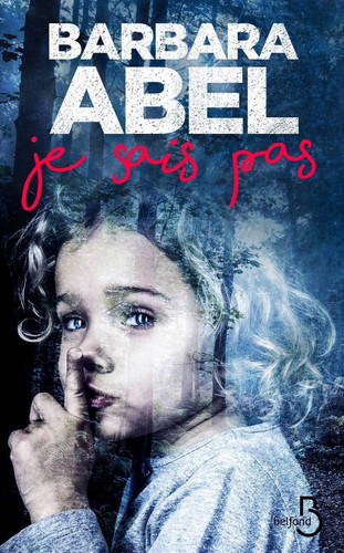 Je sais pas - Abel, Barbara (Grand format) - Livre d'occasion