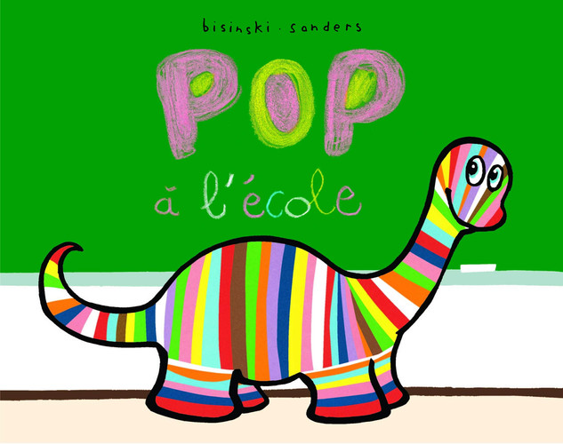 Pop à l'école - Bisinski, Pierrick, Sanders, Alex - Livre d'occasion