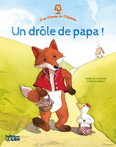 Un drôle de papa ! - Lestrade, Agnès de, Gréban, Quentin - Livre d'occasion