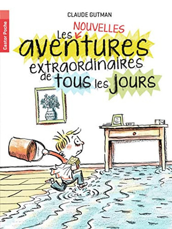 Les nouvelles aventures extraordinaires de tous les jours - Gutman, Claude - Livre d'occasion