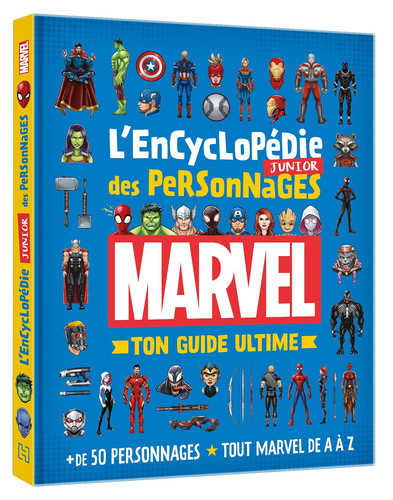 L'encyclopédie junior des personnages Marvel: ton guide ultime - Marvel comics - Livre d'occasion